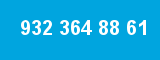 932 364 88 61 932 364 88 61